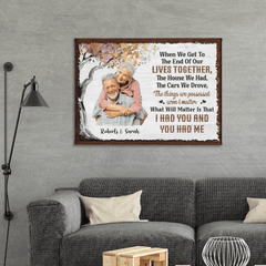 Personalized Photo Canvas - When We Get To The End - OLESA