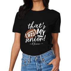 That's My Senior Shirt - Graduation Gifts - ARNOVIC