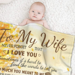 To My Wife Never Forget That I Love You - Gift For Couples, Personalized Blanket - ARNOVIC