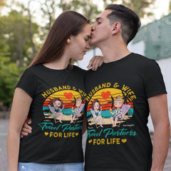 Travel Partners For Life - Couple Personalized Custom Unisex T-shirt, - Gift For Husband Wife, Anniversary - OLESA