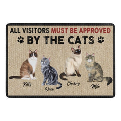 You Must Be Approved By The Cats - Cat Personalized Custom Decorative Mat - Gift For Pet Owners, Pet Lovers - OLESA